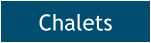 Chalets