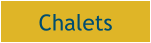 Chalets