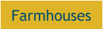Farmhouses