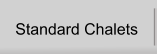Standard Chalets