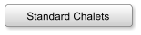 Standard Chalets