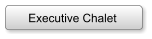 Executive Chalet