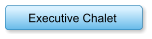 Executive Chalet