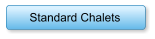 Standard Chalets
