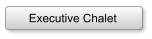 Executive Chalet