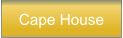 Cape House