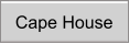 Cape House